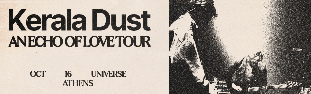 KERALA DUST live - ATHENS