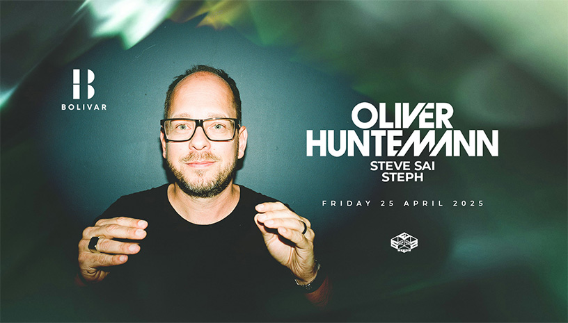 Oliver Huntemann I Fri April 25 I Bolivar