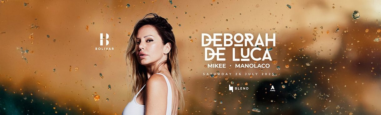 Deborah De Luca I Sat July 26 I Bolivar