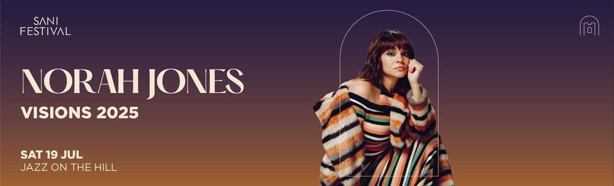 Sani Festival 2025 | Norah Jones