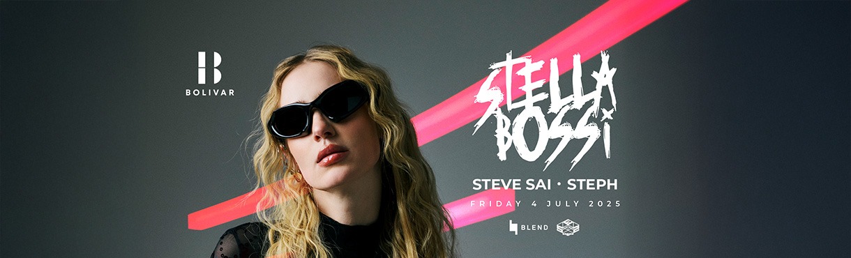 Stella Bossi I Fri July 4 I Bolivar