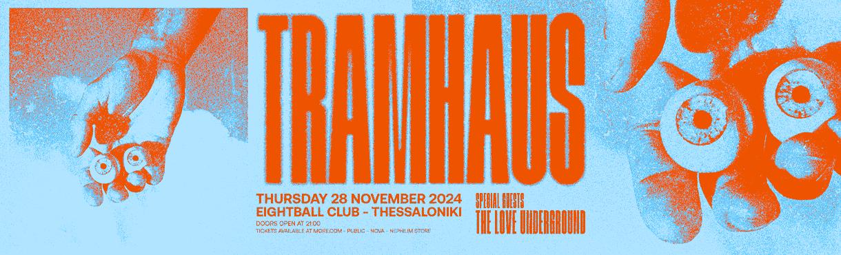 TRAMHAUS [NL] live in Thessaloniki!