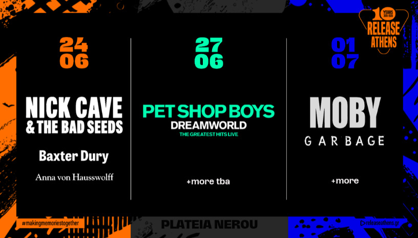 Release Athens 2026: Προσφορά τριημέρου /Nick Cave + Pet Shop Boys + Moby