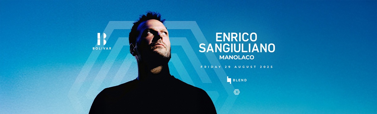 Enrico Sangiuliano I Fri Aug 29 I Bolivar