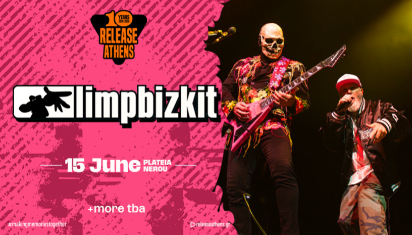 Release Athens 2026 / Limp Bizkit 