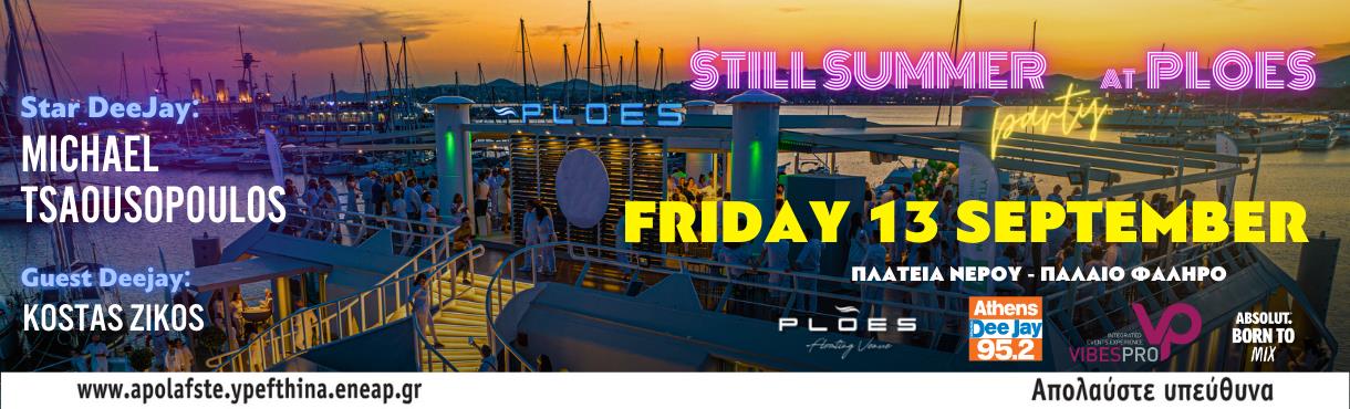 STILL SUMMER...PARTY at PLOES FLOATING VENUE!