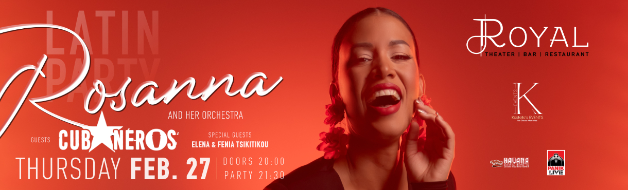 Rosanna Mailan and her Orchestra |Havana  Night at the Royal Theater| PATRA