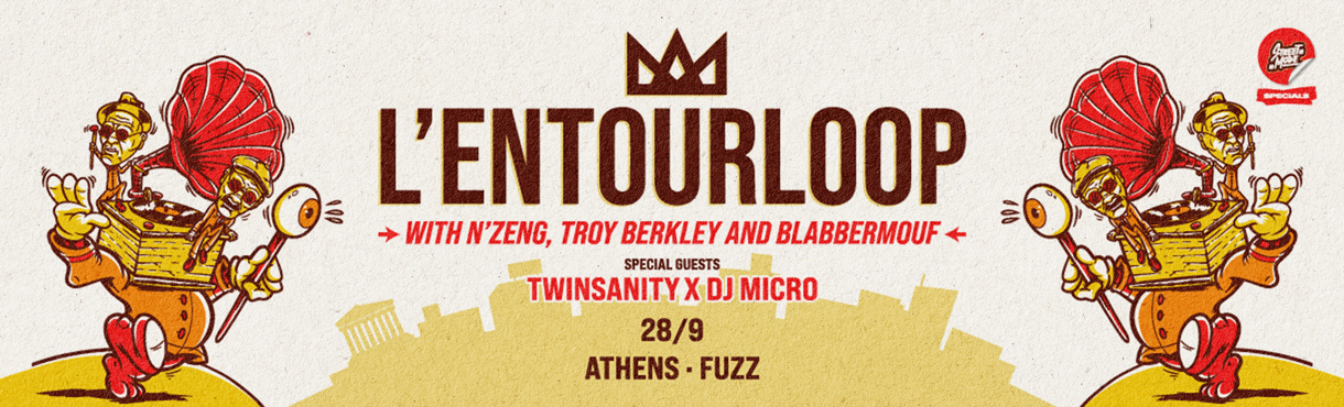 L'Entourloop (FR) Live in Athens!