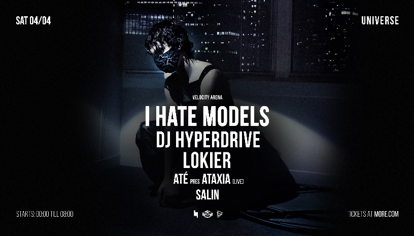 Velocity Arena pres. I HATE MODELS