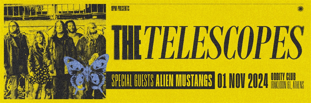 9PM presents The Telescopes + Alien Mustangs at Oddity Club