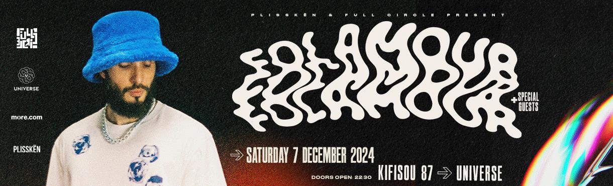 Full Circle & Plisskën present FOLAMOUR 