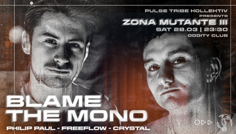 ZONA MUTANTE III w/ BLAME THE MONO 