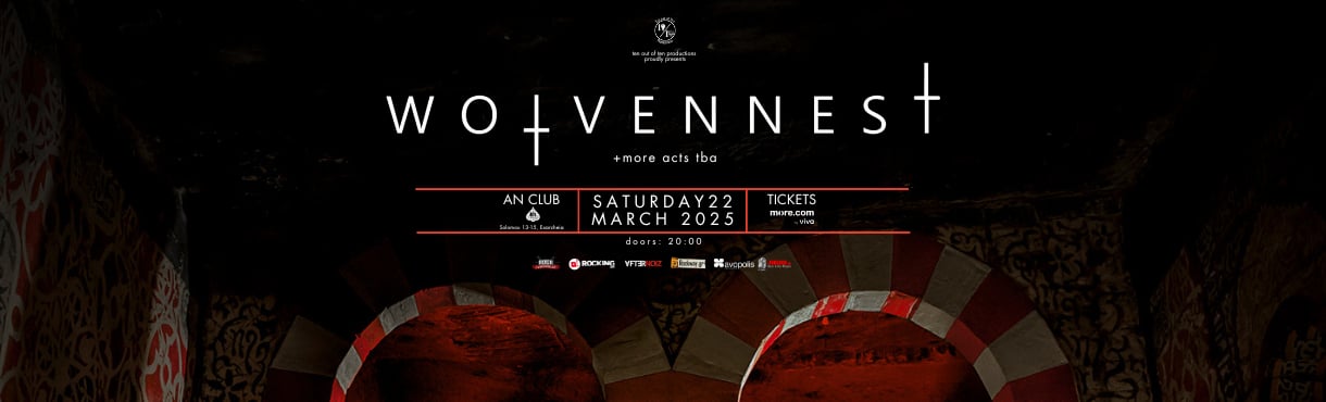 Wolvennest | ΛΑΜΔΑ special co-headline show | special guests CHURCH OF THE SEA 