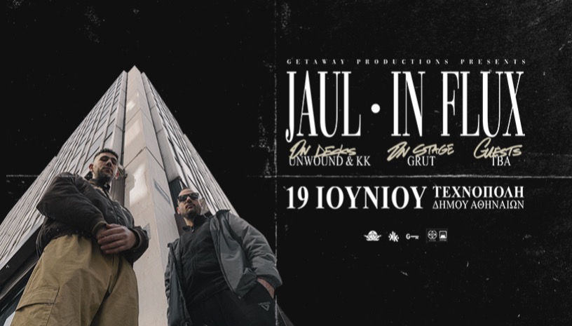 JAUL - Παρουσίαση Δίσκου IN FLUX - Αθήνα